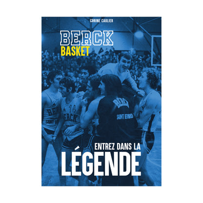 Livre Berck Basket - Entrez dans la Légende